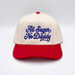 All Sugar No Daddy Trucker Hat